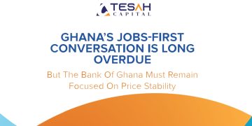 Ghana’s jobs-first conversation is long overdue
